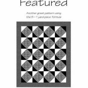 May include: A black, white, and gray quilt pattern with a geometric design. The quilt measures 57" x 69". The word "Featured" is at the top of the image, along with the text "A-OK Patterns".