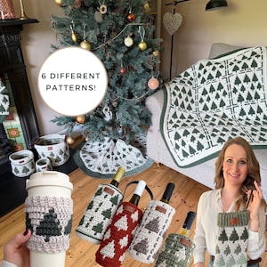 May include: A collection of crochet items featuring a repeating pine tree pattern, including a coffee cup sleeve, four wine bottle covers in red, green, and white, a Christmas tree skirt, a throw blanket, and a stocking, with text 6 DIFFERENT PATTERNS!