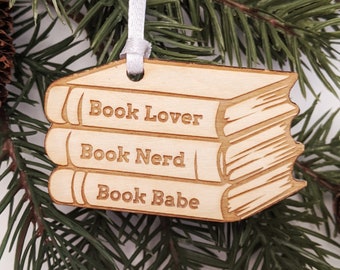 Book Lover, Book Nerd, Book Babe Christmas Ornament // Wooden Holiday Decoration // Xmas Tree Ornament // Trim a Tree  // Bookish // Gift