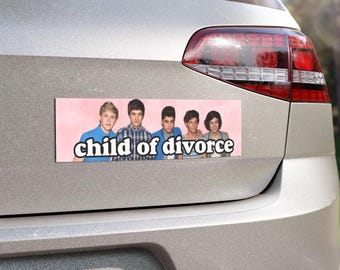 Meme divertido de fan de One Direction hijo de divorcio Nuevo conductor estudiante conductor divertido Imanes para coche imán / pegatina para parachoques