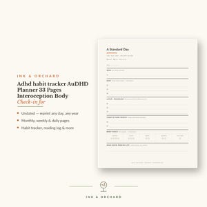 May include: A printable planner page titled A Standard Day with sections for tasks labelled Now, Next, Later, Today's Fixed Points, and a Body Check area with circles for water, food, meds, moved, and outside. The text is black on a cream background.