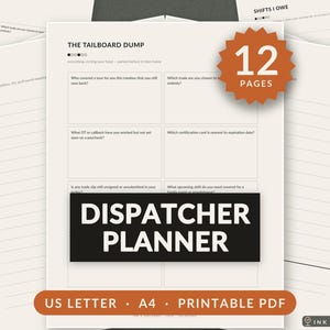 May include: A 12-page printable PDF dispatcher planner on US Letter and A4 paper. The document features sections titled The Tailboard Dump, Notes, and Shifts I Owe, with prompts for tracking trade slips, overtime, certification cards, and upcoming shifts.