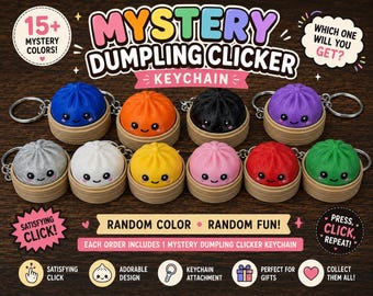 May include: A collection of Mystery Dumpling Clicker keychains in various colors including blue, orange, black, purple, gray, white, yellow, pink, red, and green. Each dumpling features a smiling face and sits in a small tan steamer basket.