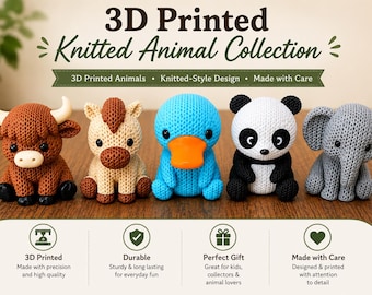 May include: A collection of five 3D printed animal figurines with a textured knitted-style surface, including a brown bull, a tan horse, a blue duck, a black and white panda, and a gray elephant, displayed under the text 3D Printed Knitted Animal Collection.