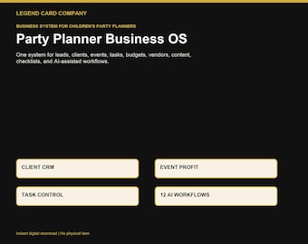 Party Planner Business OS | Client CRM, Budget, Checklists & AI Workflows
