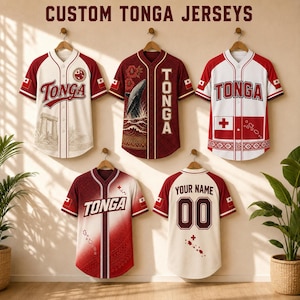 May include: Five custom baseball jerseys with the text CUSTOM TONGA JERSEYS at the top. The designs feature red and white colour schemes, Tonga flag motifs, whale graphics, floral patterns, and the word TONGA. One jersey displays YOUR NAME and 00.