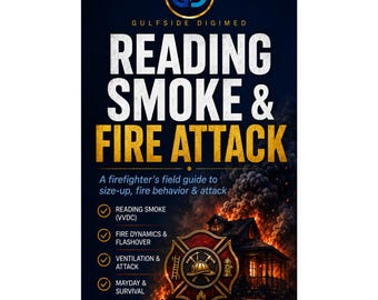 Reading Smoke & Fire Attack | A Firefighter's Field Guide to Size-Up, Fire Behavior, Attack | VVDC, Flashover, Flow Path, Mayday