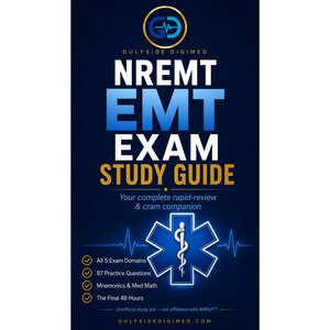 Puede incluir: Una guía de estudio azul oscuro para el examen NREMT EMT de Gulfside Digimed. La portada presenta un logo dorado y azul, texto blanco y dorado, y una Estrella de la Vida azul con una serpiente y vara blancas. Incluye 5 dominios y 87 preguntas.