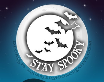 Car Decal, Stay Spooky, Spooky Sticker, Halloween Decal, Spooky Decal, Bats, Bats Decal