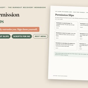 May include: A digital workbook page titled Calm & Kept: The Burnout Recovery Workbook featuring a section for Permission Slips. The page includes six perforated-style boxes with text prompts for self-authorization, set against a cream background.