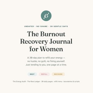 Burnout Recovery Journal for Women — Printable 30 Day Workbook, Energy Audit + Rest Ledger, Zero Shame Self Care PDF, Instant Download