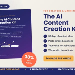 May include: A 14-page digital PDF guide titled The AI Content Creation Kit 2026 Edition. The dark purple cover features white text, a 30-day calendar engine, and caption formulas. The right side lists features including content ideas and email templates.