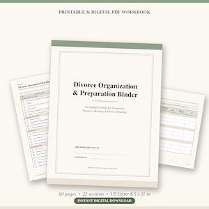 Könnte beinhalten: Ein druckbares und digitales PDF-Arbeitsbuch mit dem Titel Divorce Organization & Preparation Binder. Das Cover hat einen salbeigrünen Rand, schwarzen Text und Zeilen für Eigentümerangaben. Es umfasst 60 Seiten und 22 Abschnitte.