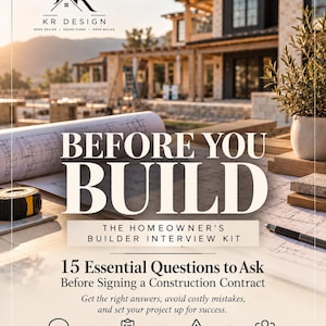 May include: A digital document titled BEFORE YOU BUILD THE HOMEOWNER'S BUILDER INTERVIEW KIT featuring 15 Essential Questions to Ask Before Signing a Construction Contract, with icons for questions, checklists, warnings, and bonus tools.