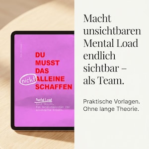 May include: A digital tablet displaying a book cover with a bright pink background and bold red text that reads DU MUSST DAS NICHT ALLEINE SCHAFFEN. The screen also features the text Mental Load, fair teilen, and Ein Betriebssystem für erschöpfte Eltern.