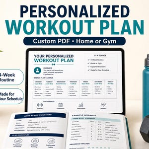 May include: A digital tablet and an open physical planner displaying a personalized workout plan with weekly schedules, exercise lists, and progress trackers. The text reads Personalized Workout Plan, Custom PDF, Home or Gym, and Focus Train Consistency.