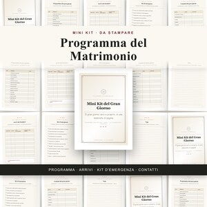 May include: A printable wedding planner kit featuring multiple pages with tables and checklists. The central page is titled Mini Kit del Gran Giorno, with other pages labelled Programma del Matrimonio, Arrivi dei fornitori, and Kit d'emergenza.