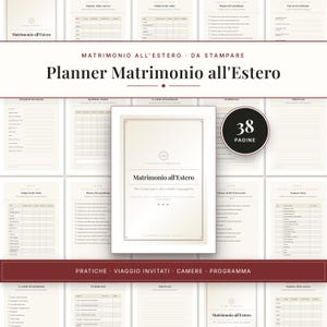 May include: A printable wedding planner for destination weddings titled Matrimonio all'Estero, featuring 38 pages of checklists, budget trackers, and travel schedules. The document has a cream background with black text and a dark red banner.
