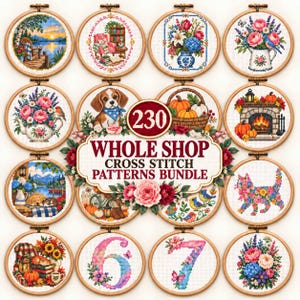 May include: A collection of circular wooden embroidery hoops containing various cross-stitch patterns featuring flowers, animals, landscapes, and numbers. A central sign displays the text 230 WHOLE SHOP CROSS STITCH PATTERNS BUNDLE.
