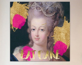 Marie Antoinette print, Marie Antoinette art, Marie Antoinette decor, Eat Cake print, Gold print, French painting, Wall decor, Gift for her