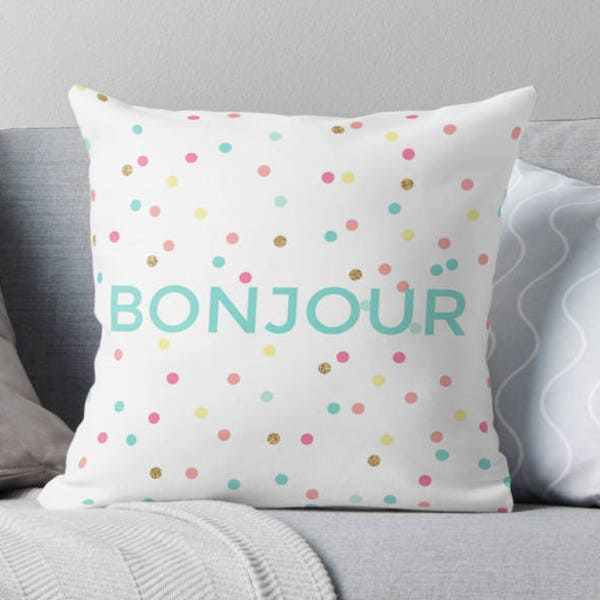Paris Pillow -Bonjour pillow - Confetti pillow