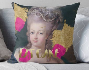 Marie Antoinette Throw Pillow  - Paris, gold decor, 'eat cake'