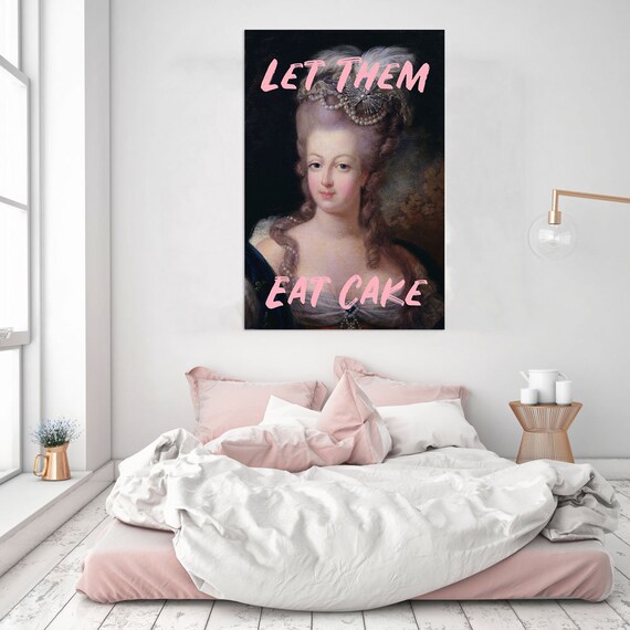 Marie Antoinette Canvas Marie Antoinette Decor Let Them Eat Cake