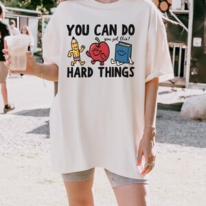 You Can Do Hard Things Comfort Colors T-Shirt, Teacher Motivation Tee, Back to School image 5