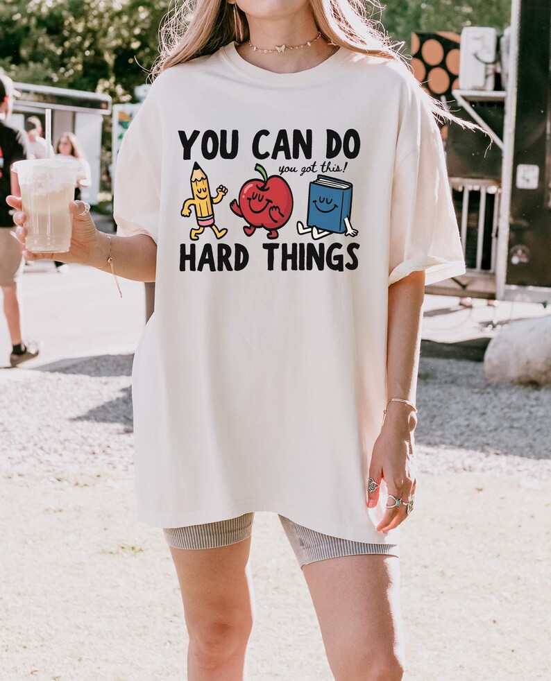 You Can Do Hard Things Comfort Colors T-Shirt, Teacher Motivation Tee, Back to School image 5