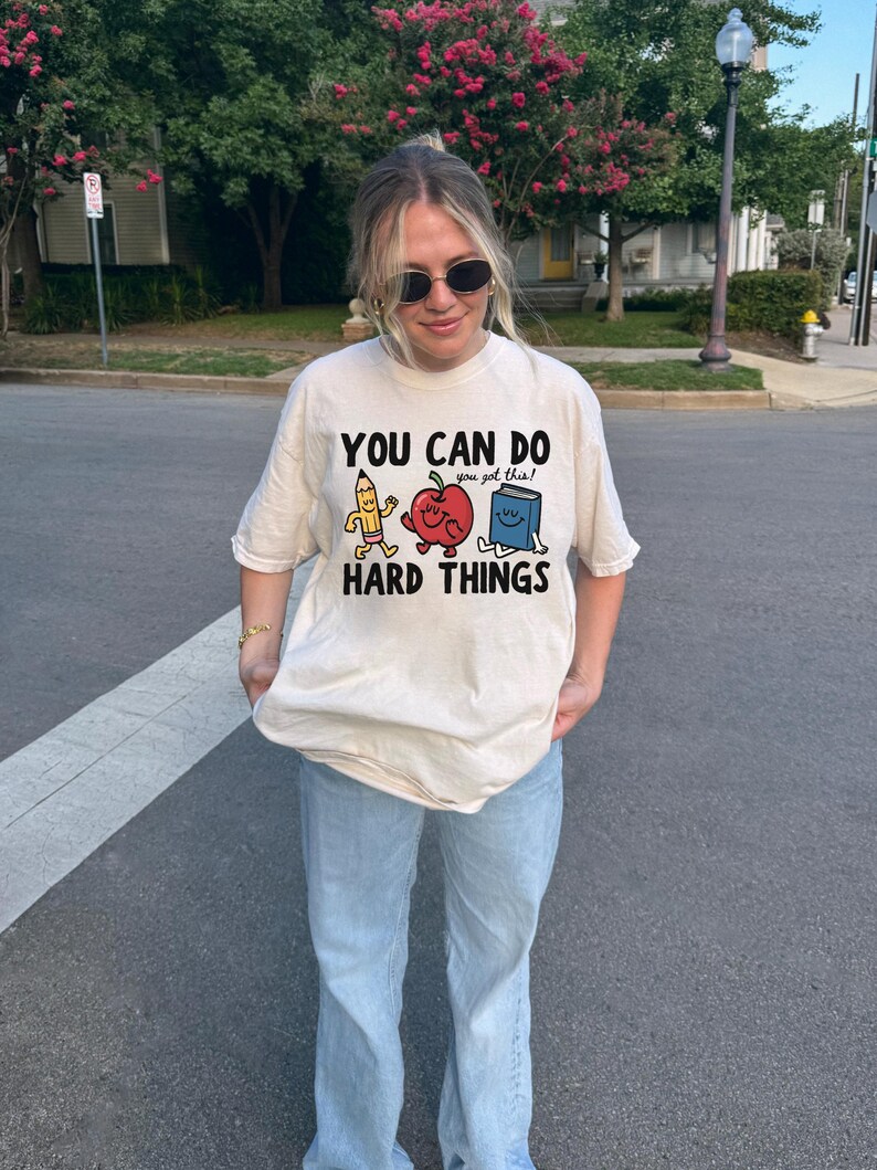 You Can Do Hard Things Comfort Colors T-Shirt, Teacher Motivation Tee, Back to School image 3