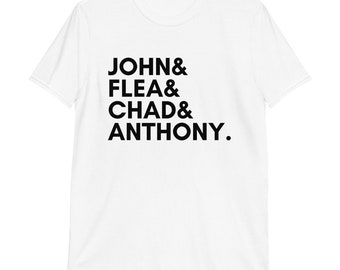 RHCP John, Flea, Chad, Anthony White Short-Sleeve Unisex T-Shirt