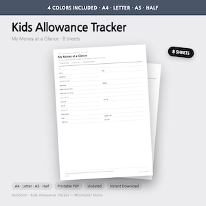 May include: A printable Kids Allowance Tracker document titled My Money at a Glance. The white paper form includes fields for name, age, allowance notes, pay day, spending, saving, and giving percentages, plus a section for tracking savings goals.
