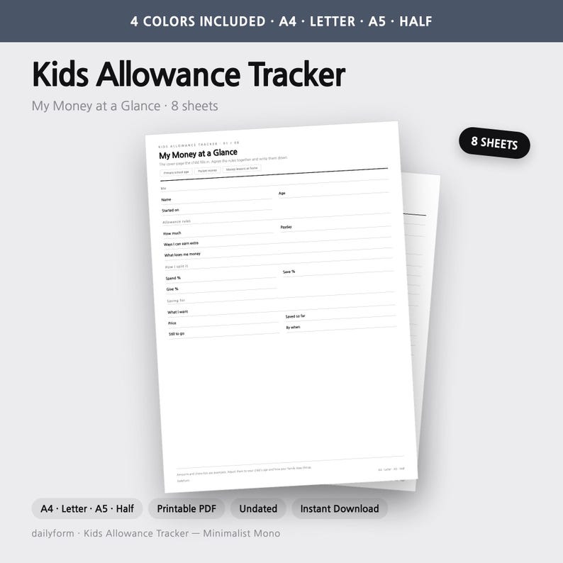 May include: A printable Kids Allowance Tracker document titled My Money at a Glance. The white paper form includes fields for name, age, allowance notes, pay day, spending, saving, and giving percentages, plus a section for tracking savings goals.