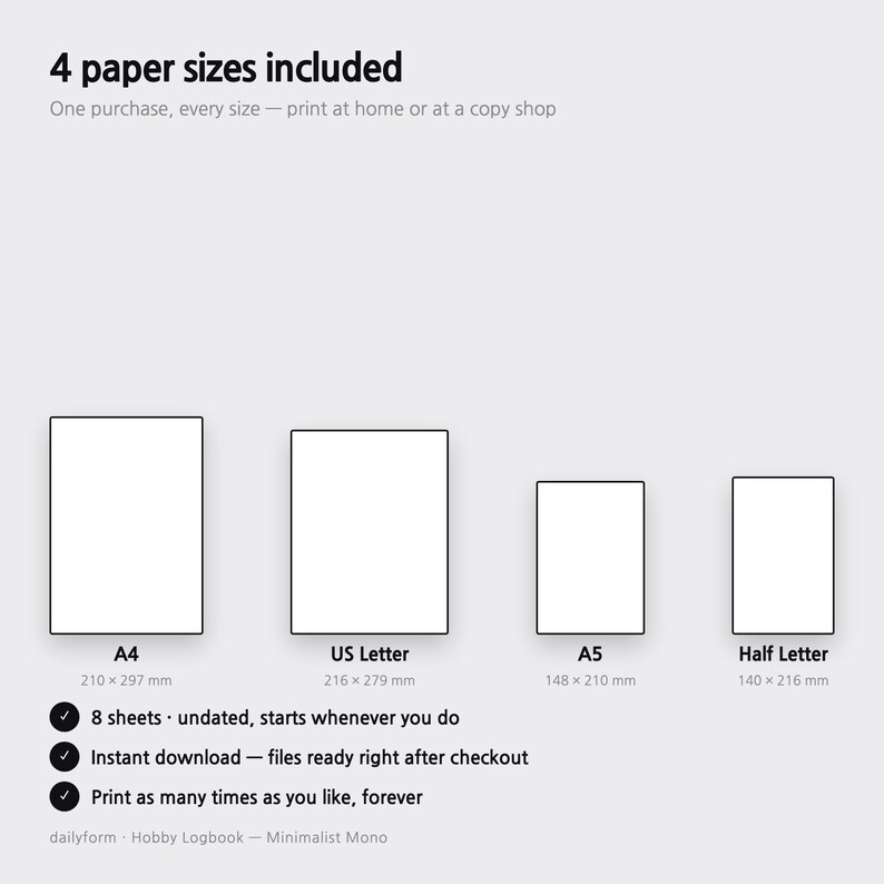 May include: A digital document listing 4 paper sizes: A4 (210 x 297 mm), US Letter (216 x 279 mm), A5 (148 x 210 mm), and Half Letter (140 x 216 mm). Text includes: 4 paper sizes included, 8 sheets, undated, instant download, print as many times.