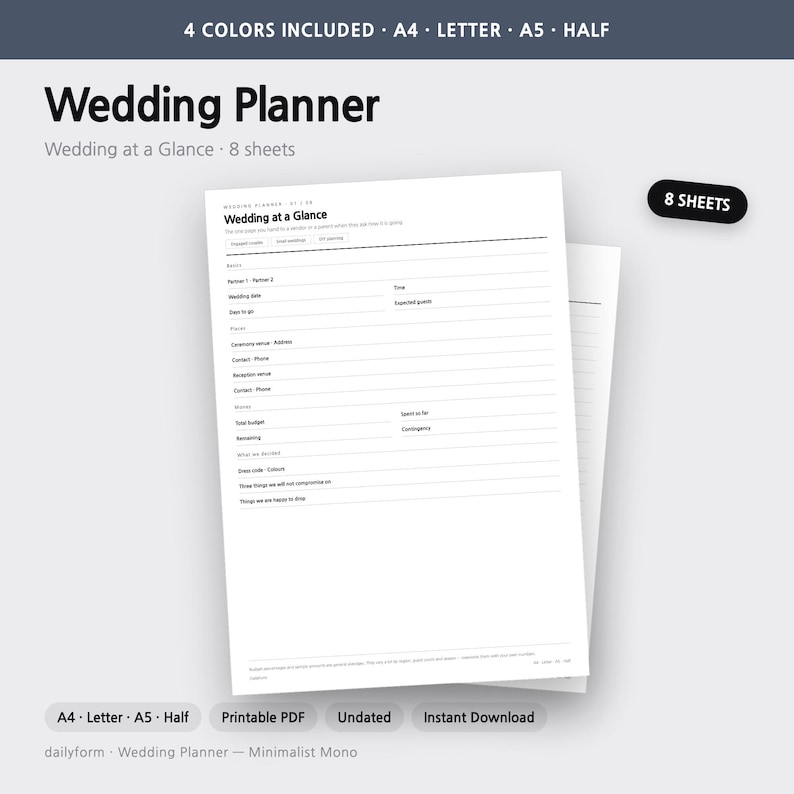 May include: A printable wedding planner document titled Wedding at a Glance with 8 sheets. The white paper features black text and lines for recording wedding details, dates, venues, and budget information. It is available in A4, Letter, A5, and Half sizes.