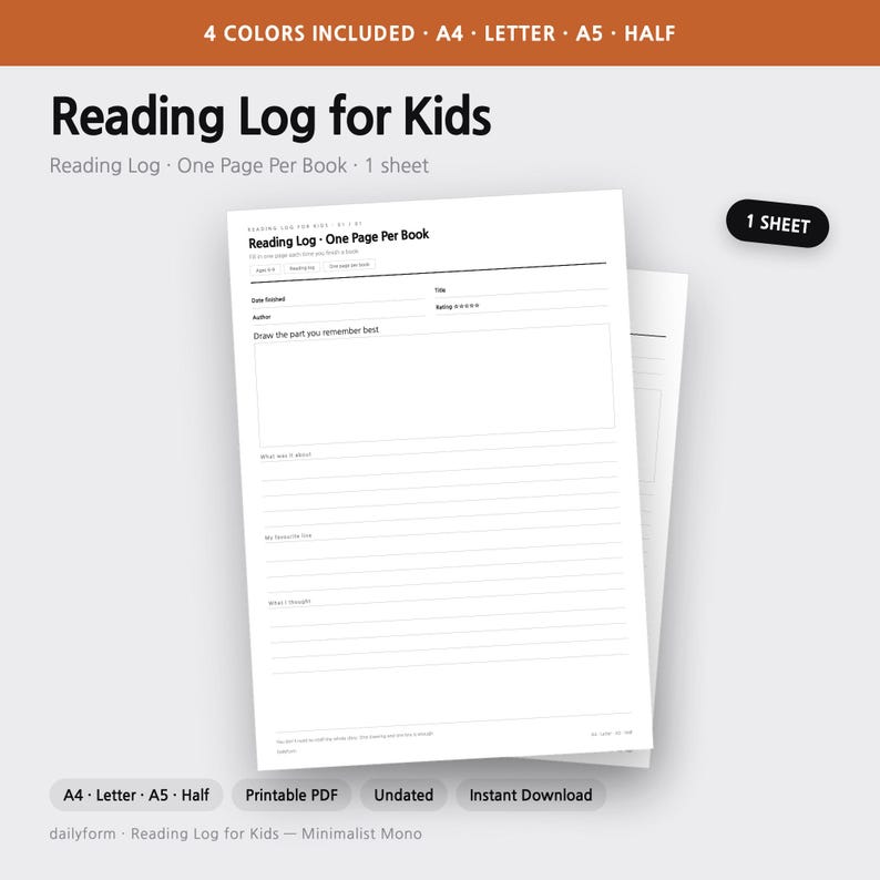 May include: A white printable reading log sheet for kids featuring black text and lines. The form includes fields for title, author, date finished, rating, a drawing box, and writing prompts. The header reads Reading Log for Kids and Reading Log - One Page Per Book.