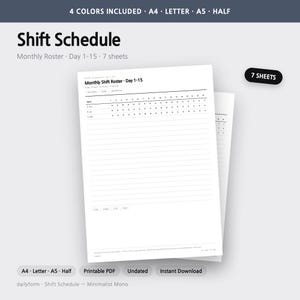 Pode incluir: Um documento de escala de turnos imprim&iacute;vel com um registro mensal para os dias 1-15. O papel branco inclui uma grade para nomes e datas, com os cabe&ccedil;alhos Shift Schedule, Monthly Roster e 7 Sheets. Inclui os tamanhos A4, Letter, A5 e Half.