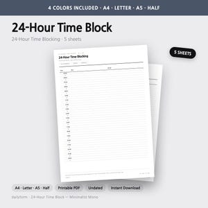 Pu&ograve; includere: Un foglio di pianificazione 24-Hour Time Block bianco con testo e linee nere. Il layout include colonne per ora, piano e reale, con incrementi orari da 00:00 a 23:00. L'intestazione del documento mostra 4 COLORS INCLUDED, A4, LETTER, A5, HALF, 5 SHEETS.