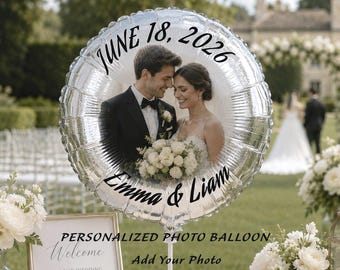 Personalized Wedding Photo Balloon, Custom Couple Picture, Wedding Reception Table Decor, Engagement Party Decoration, Anniversary Keepsake
