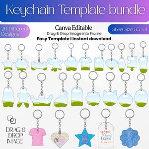 May include: A digital keychain template bundle featuring 20 distinct shapes with metal rings. The graphic includes text reading Keychain Template bundle, Canva Editable, Drag & Drop Image into Frame, Easy Template, and Sheet Size: 8.5 inches x 11 inches.