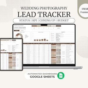 May include: A digital wedding photography lead tracker displayed on a laptop and tablet screen. The interface features a spreadsheet layout with columns for status, KPI, coming up, and budget, utilizing a neutral color palette of brown and beige.