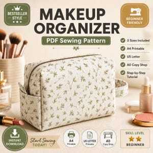 May include: A rectangular makeup organizer pouch featuring a cream-colored fabric with a small green botanical leaf print, a top zipper, and a side handle. The image includes text: MAKEUP ORGANIZER PDF Sewing Pattern, 5 Sizes Included, A4 Printable, US Letter, A0 Copy Shop, Step-by-Step Tutorial, and SKILL LEVEL BEGINNER.