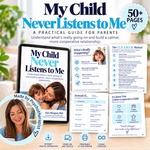 Può includere: Una guida digitale intitolata My Child Never Listens to Me, con una copertina che mostra un genitore e un bambino, oltre a pagine interne che descrivono il metodo C.L.E.A.R.E.R., strategie pratiche per genitori e un'etichetta 50+ pagine, di Sara Mengoni, PhD.