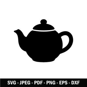 Può includere: Una silhouette nera solida di una teiera con corpo arrotondato, beccuccio curvo, manico e coperchio con un piccolo pomello. Sotto la teiera, il testo recita SVG - JPEG - PDF - PNG - EPS - DXF in un carattere sans-serif bianco e grassetto.