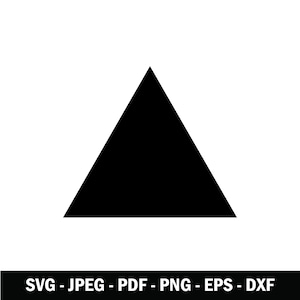 May include: A solid black triangle graphic centred on a white background. Below the triangle, the text reads SVG - JPEG - PDF - PNG - EPS - DXF in a bold, sans-serif font, indicating the available file formats for this digital design asset.