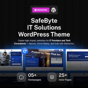 May include: A digital promotional graphic for the SafeByte IT Solutions WordPress Theme, featuring the Elementor and WordPress logos, text descriptions, and previews of website layouts including 05+ homepages and 25+ inner pages.