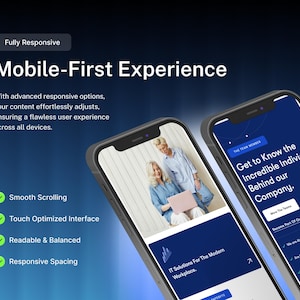 May include: Two smartphones displaying a mobile-first website interface with blue and white colour schemes. The screens show text including Fully Responsive, Mobile-First Experience, Smooth Scrolling, and Get to Know the Incredible Individuals.