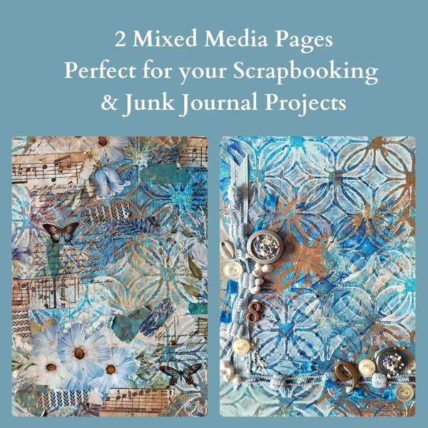 2 Mixed media backgrounds for junk journals, scrapbooks and mixed media