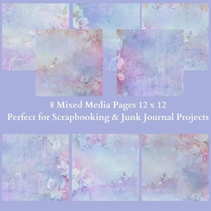 8 mixed media backgrounds 12 x 12 inches for junk journals, scrapbooks and mixed media image 1