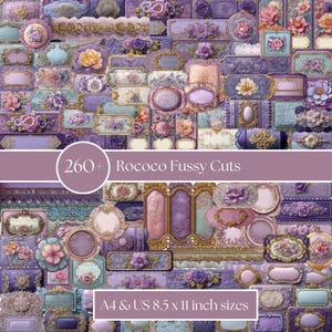 May include: A collection of Rococo fussy cuts in purple, pink, and teal, with floral and ornate frame designs. The image includes the text "260+ Rococo Fussy Cuts" and "A4 & US 8.5 x 11 inch sizes".